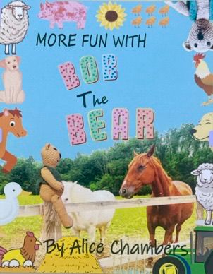 Cover of More Fun With Bob the Bear by Alice Chambers